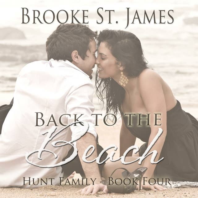 Back to the Beach: Hunt Family Book 4