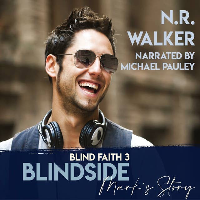 Blindside: Mark's Story