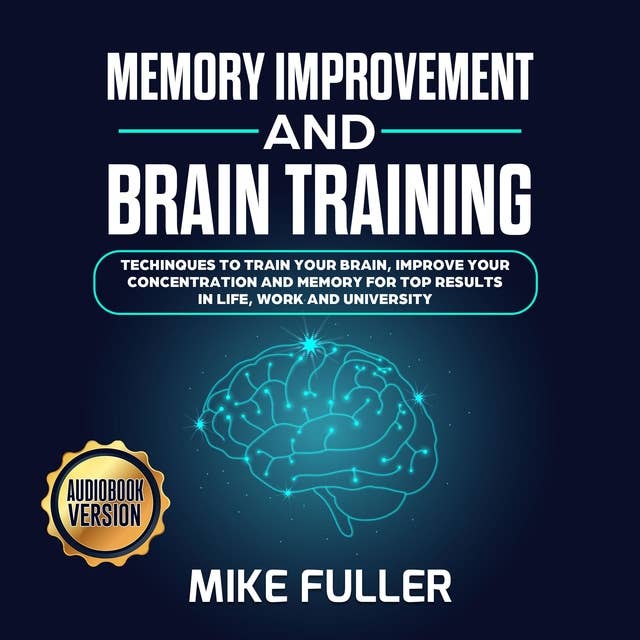 Memory Improvement and Brain training