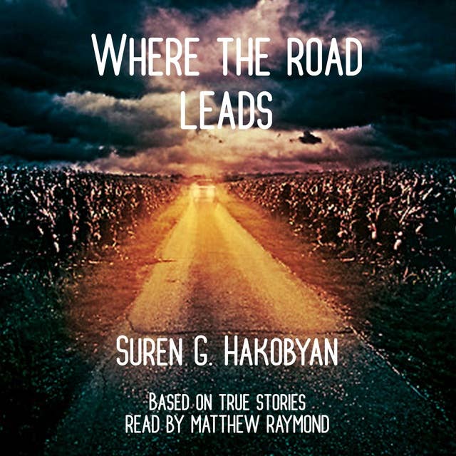 Where The Road Leads