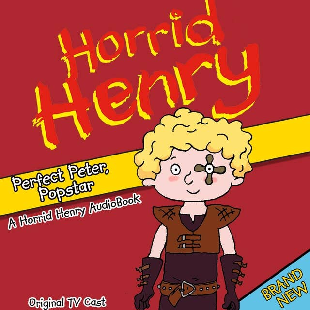Horrid Henry Perfect Peter, Popstar