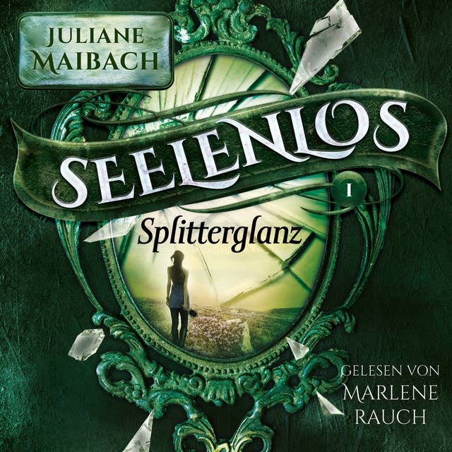 Cover for Seelenlos: Splitterglanz