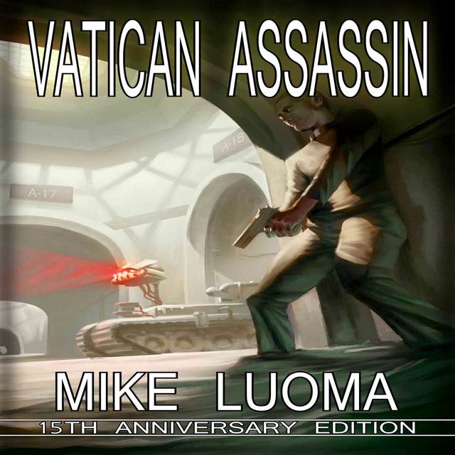 Vatican Assassin - 15th Anniversary Edition