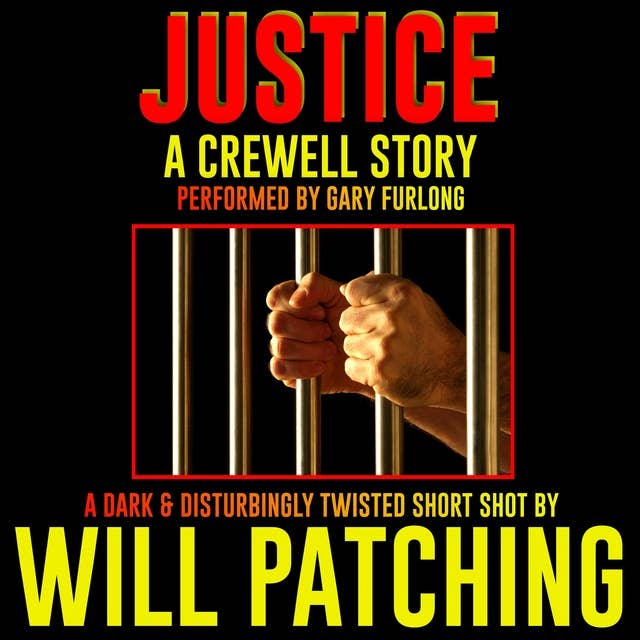 Justice: A Crewell story