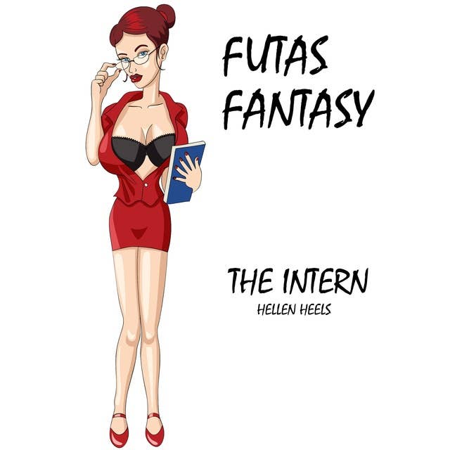 Futas Fantasy: The Intern