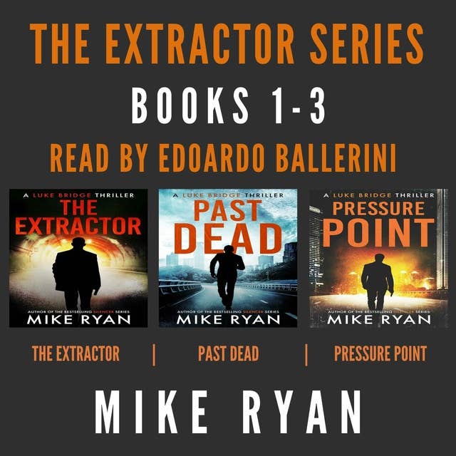 The Extractor Series: Books 1-3