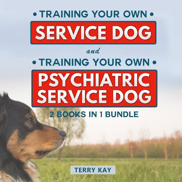 Service Dog Book Bundle: (2 Books in 1 Bundle)