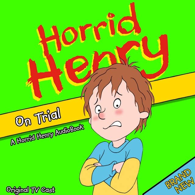 Horrid Henry on Trial