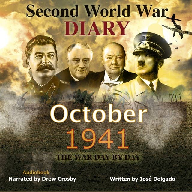 Second World War Diary: October 1941