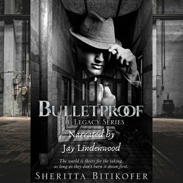 Bulletproof: A Legacy Novel