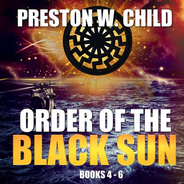 Order of the Black Sun: Books 4 - 6
