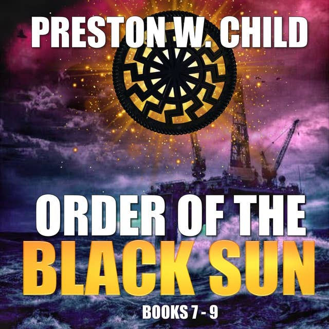 Order of the Black Sun: Books 7 - 9