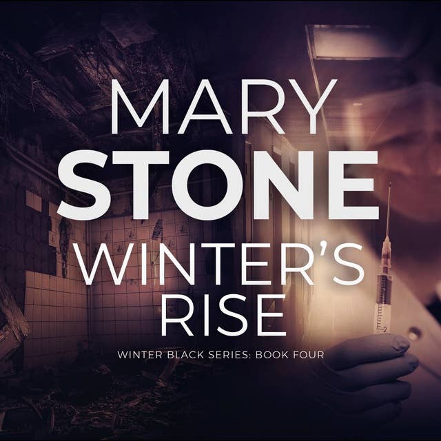 Winter's Rise: Winter Black Series: Book Four