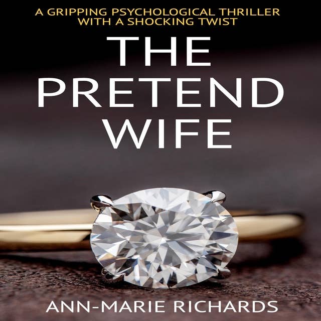 The Pretend Wife
