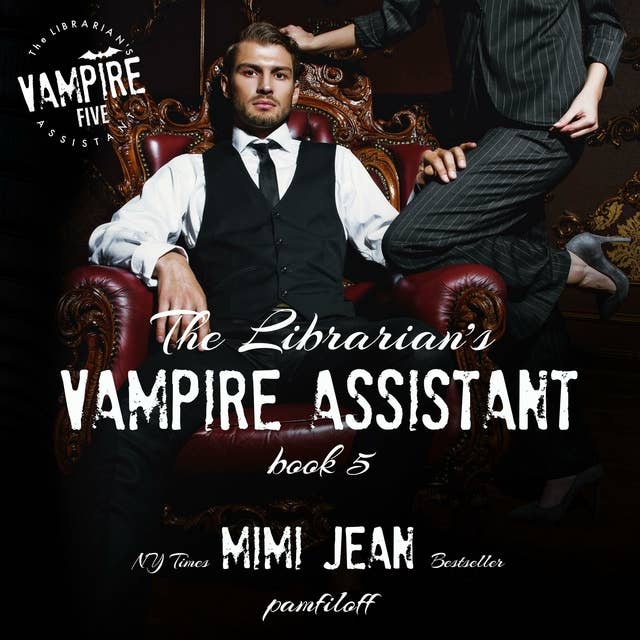 The Librarian's Vampire Assistant