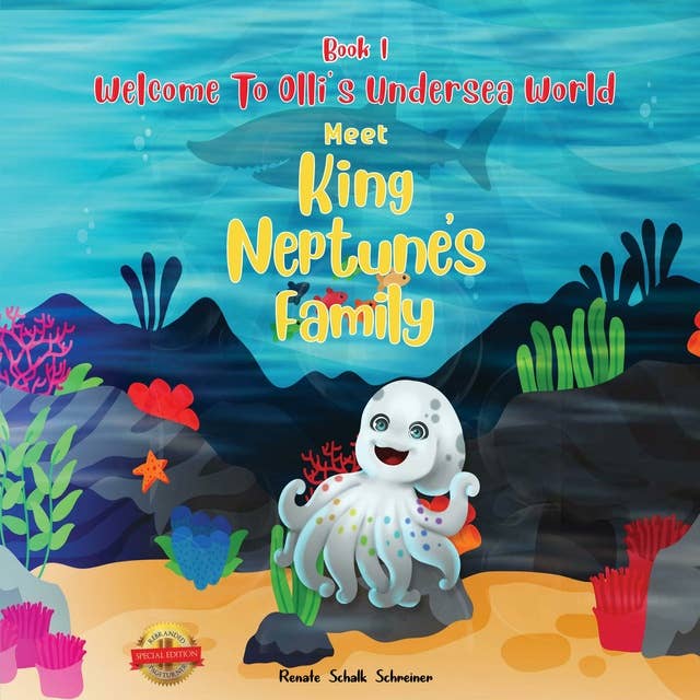 Meet King Neptune's Family: Meet King Neptune's Family