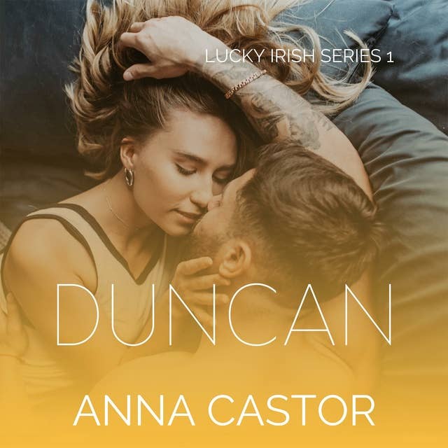 Duncan: Irish Family Romance Series