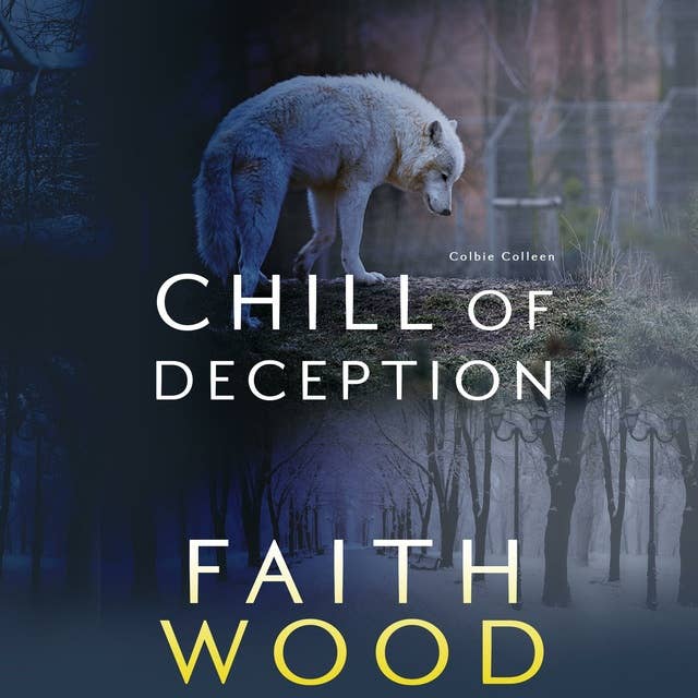 Chill of Deception: Colbie Colleen Cozy Suspense Collection