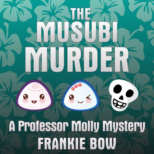 The Musubi Murder