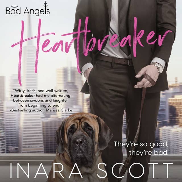 Heartbreaker: Bad Angels, Book 1