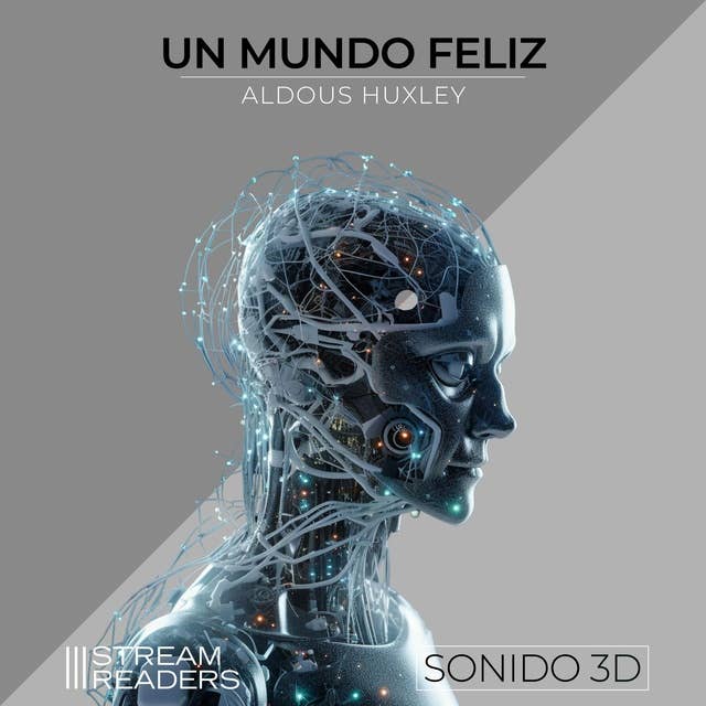 Un Mundo Feliz by Aldous Huxley