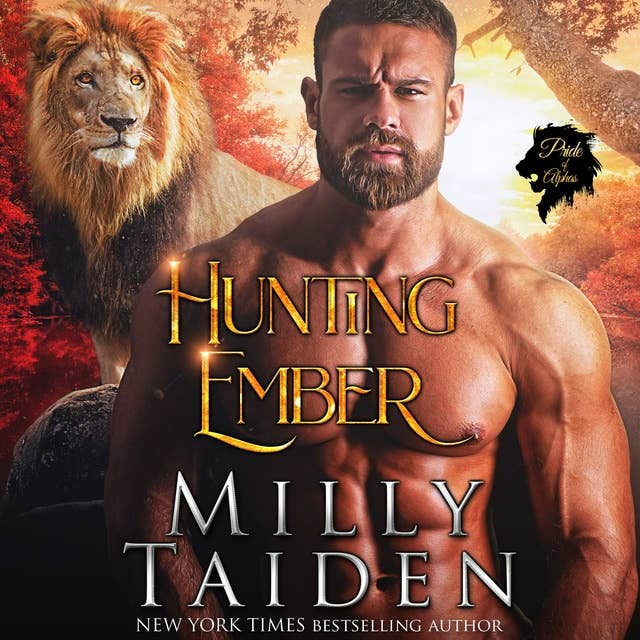 Hunting Ember: Pride of Alphas, Book 1