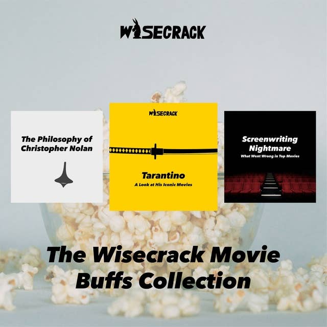 The Wisecrack Movie Buffs Collection