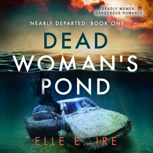 Dead Woman's Pond