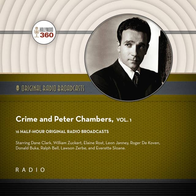 Crime and Peter Chambers, Vol. 1