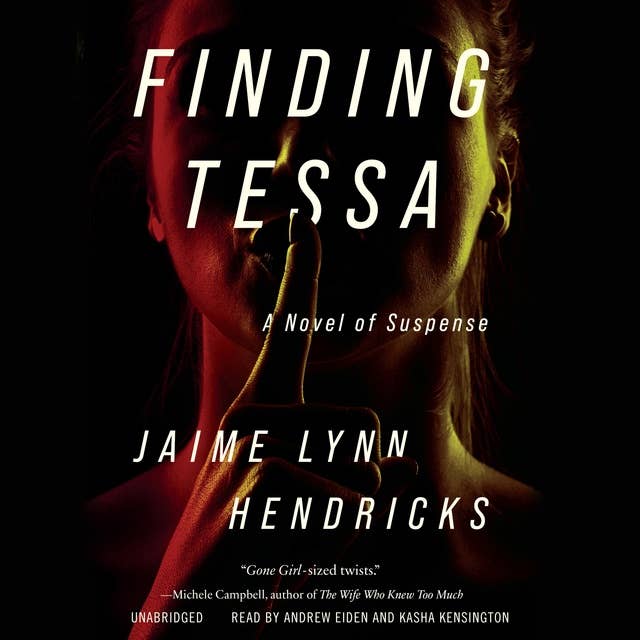 Finding Tessa: A Novel of Suspense