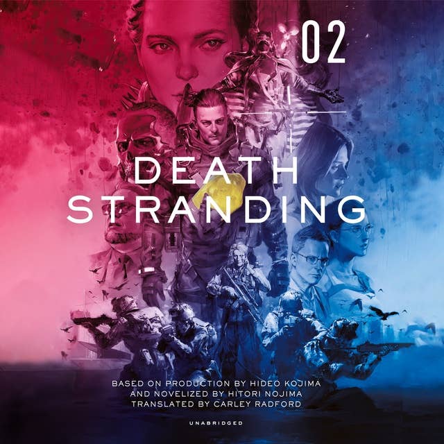 Death Stranding, Vol. 2: The Official Novelization