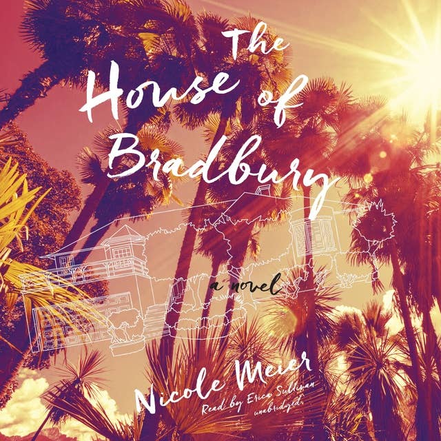 The House of Bradbury: A Novel
