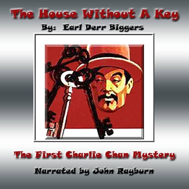 The House without a Key: A Charlie Chan Mystery