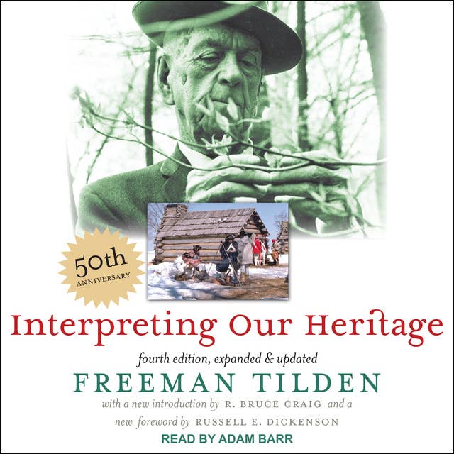 Interpreting Our Heritage: Fourth Edition, Expanded and Updated