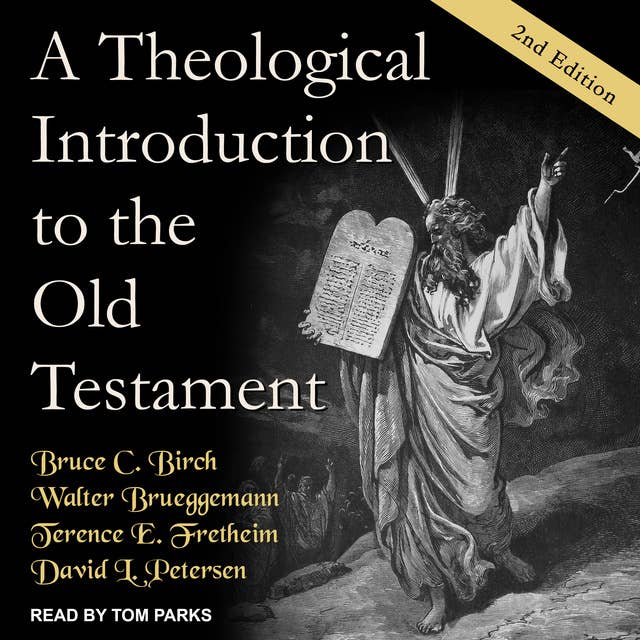 A Theological Introduction to the Old Testament: 2nd Edition