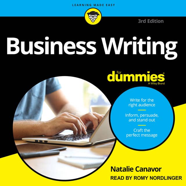 Business Writing For Dummies: 3rd Edition