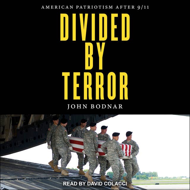 Divided by Terror: American Patriotism after 9/11