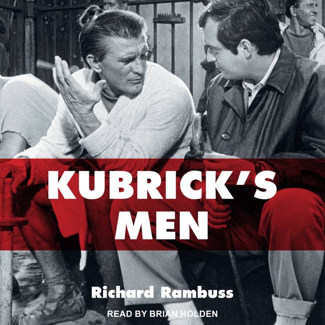 Kubrick's Men