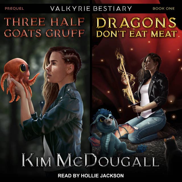 Three Half Goats Gruff & Dragons Don’t Eat Meat
