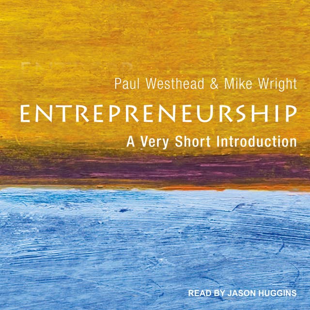 Entrepreneurship: A Very Short Introduction