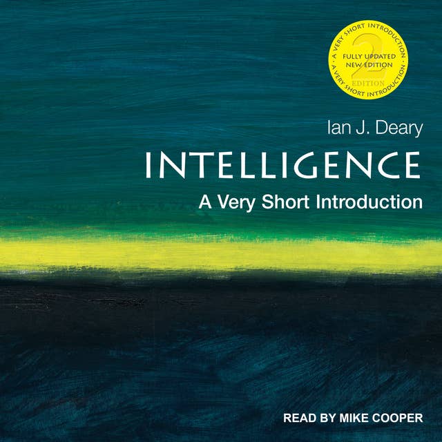 Intelligence: A Very Short Introduction, 2nd edition