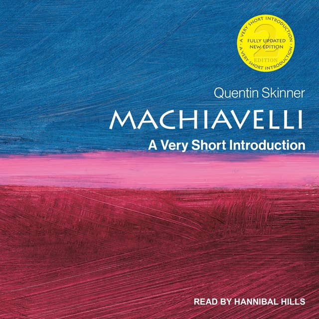 Machiavelli: A Very Short Introduction, 2nd Edition