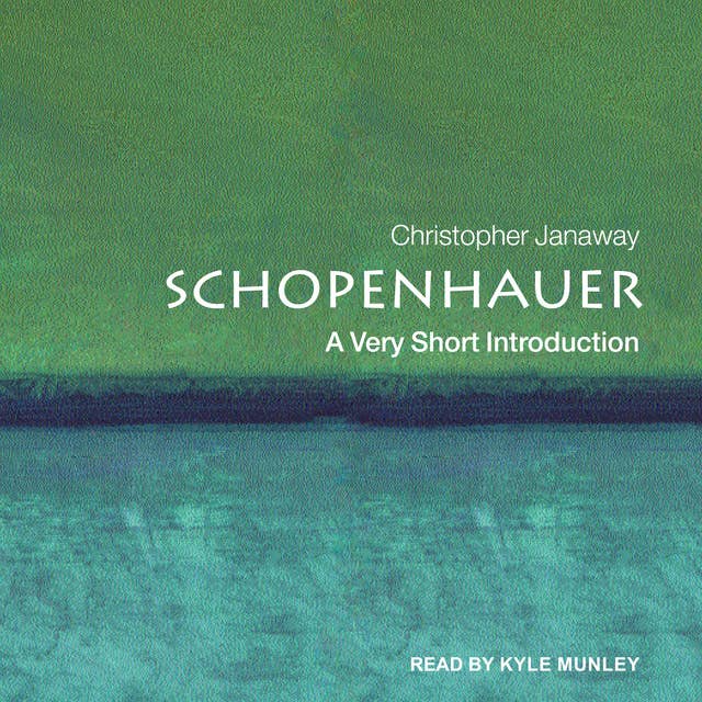 Schopenhauer: A Very Short Introduction by Christopher Janaway