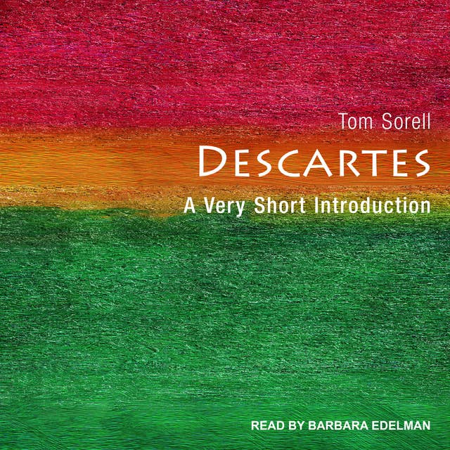 Descartes: A Very Short Introduction by Tom Sorell