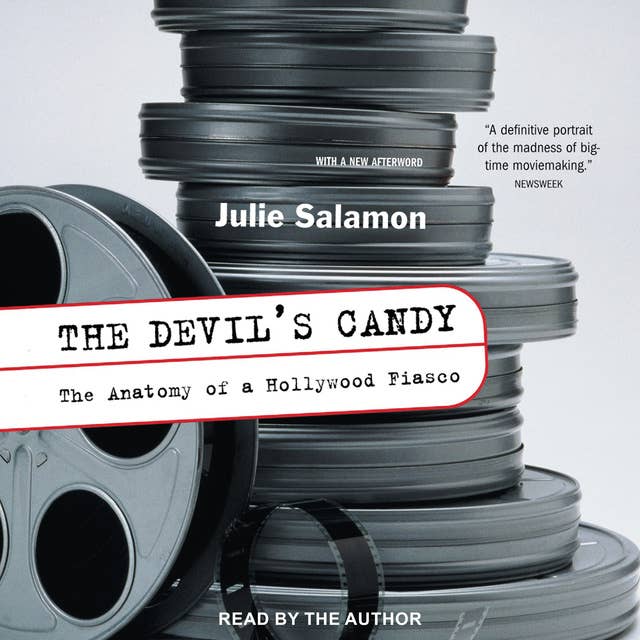 The Devil’s Candy: The Anatomy of a Hollywood Fiasco