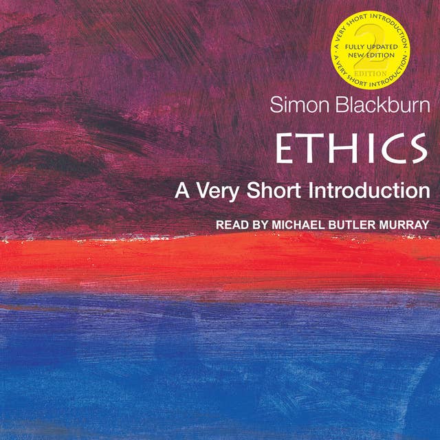 Ethics: A Very Short Introduction: A Very Short Introduction (2nd Edition)