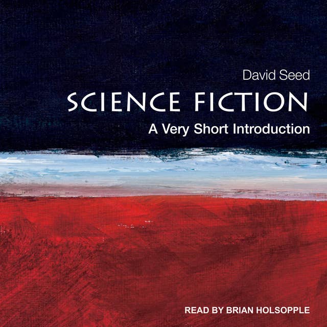 Science Fiction: A Very Short Introduction
