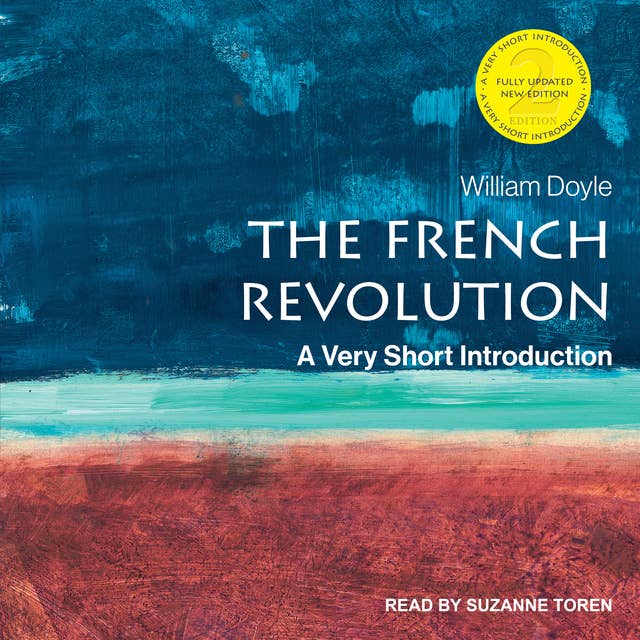 The French Revolution: A Very Short Introduction, 2nd Edition