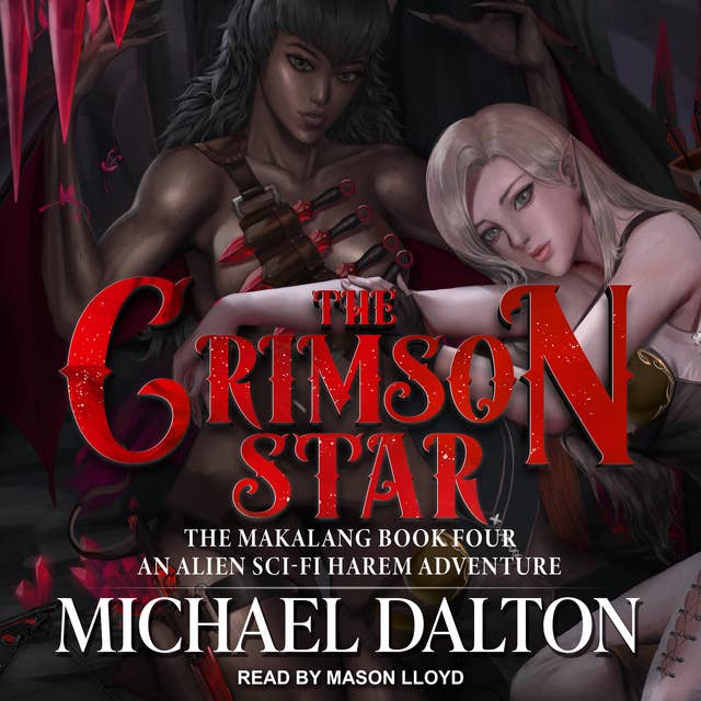 The Crimson Star: An Alien Sci-Fi Harem Adventure