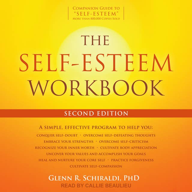 The Self-Esteem Workbook (Second Edition): Second Edition